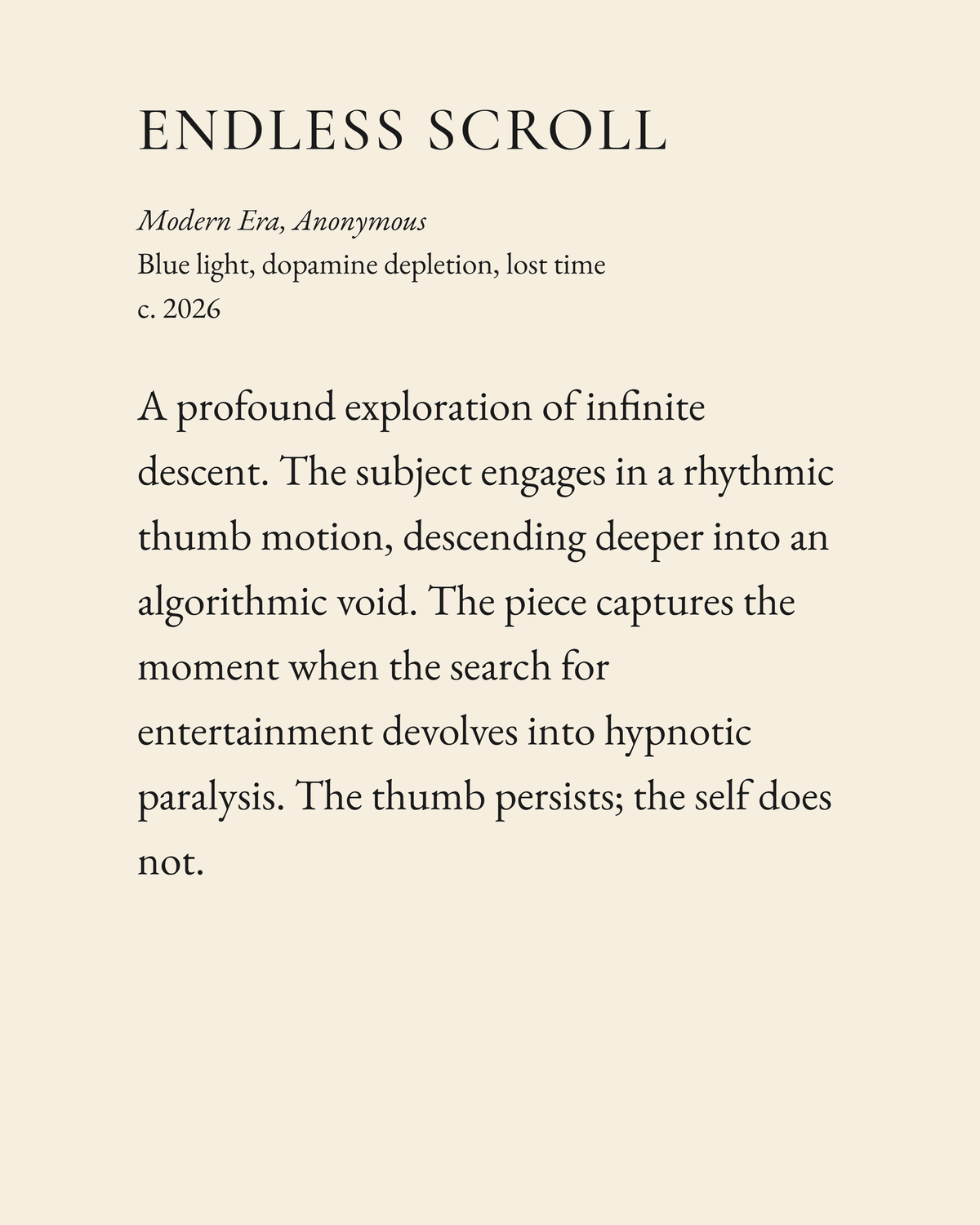 Endless Scroll museum placard print artwork, charcoal on cream