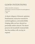 Good Intentions museum placard print artwork, charcoal on cream