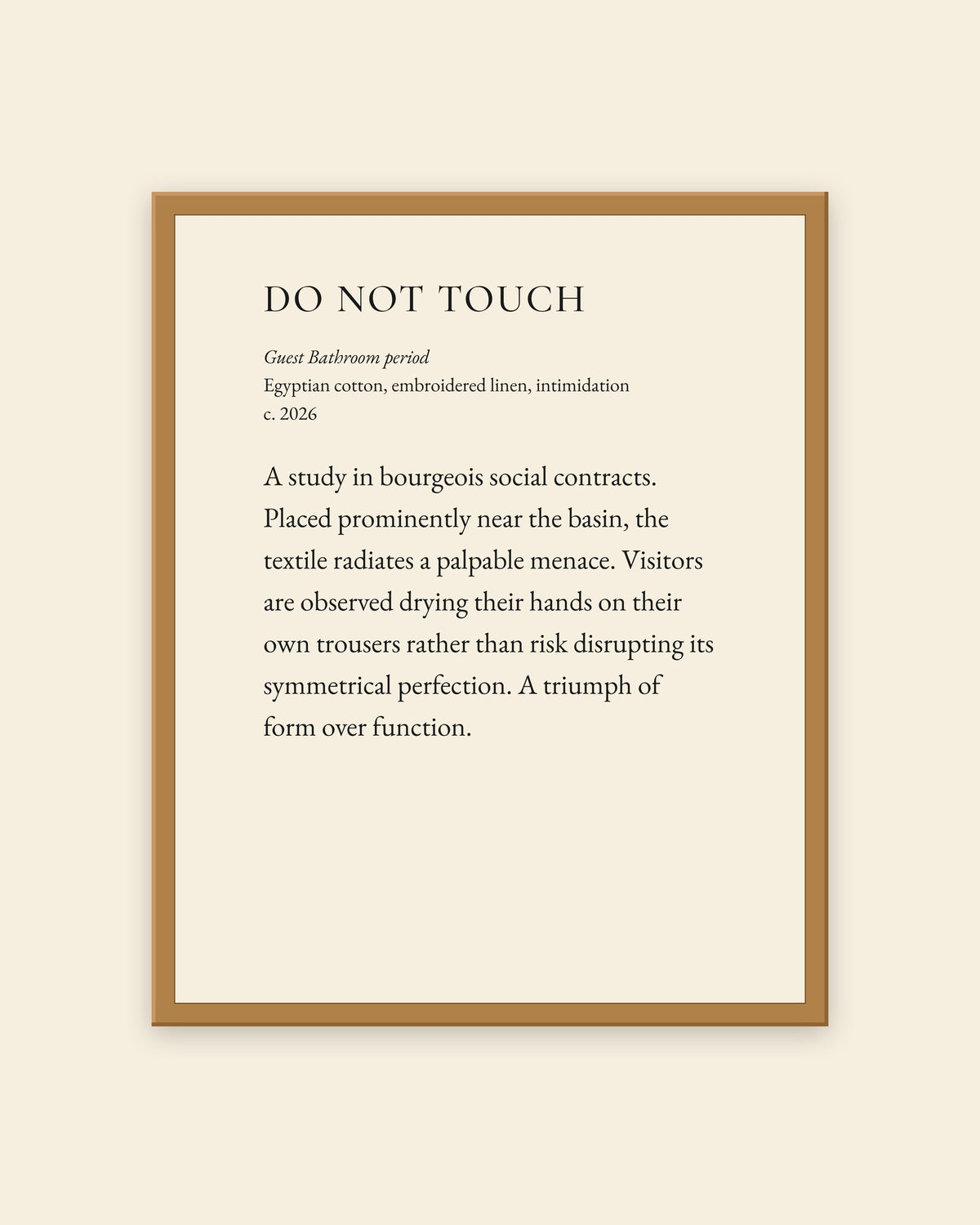 Do Not Touch museum placard print in an oak frame, shown straight on