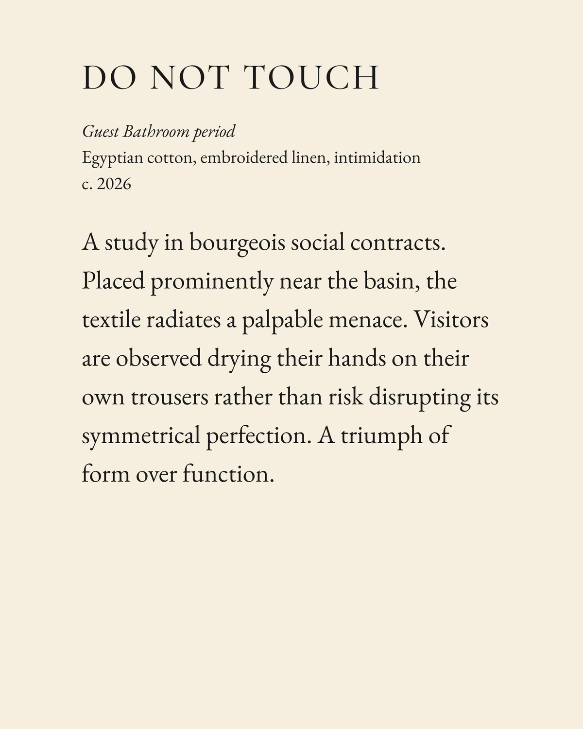 Do Not Touch museum placard print artwork, charcoal on cream