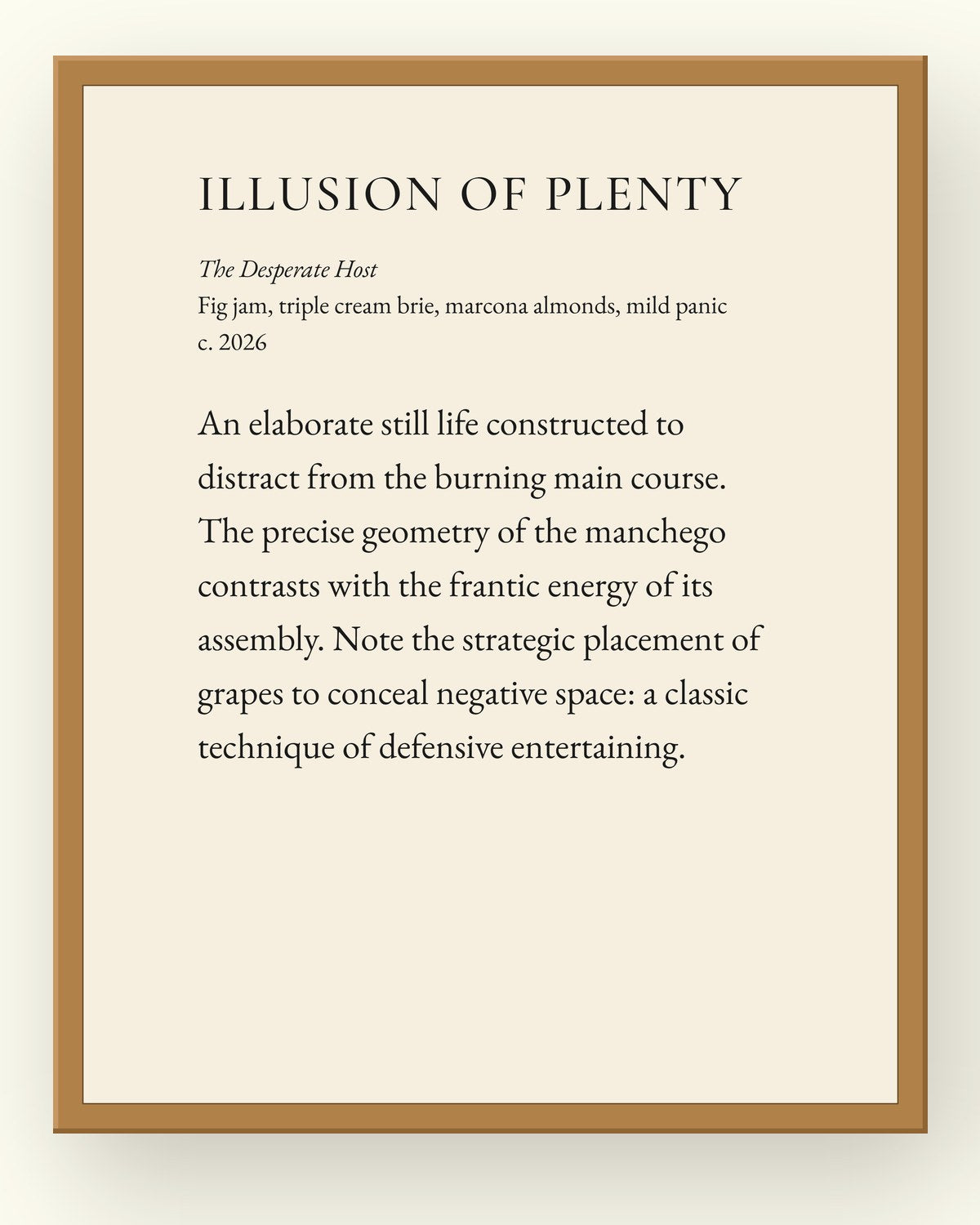 Illusion of Plenty, a museum placard print in an oak frame