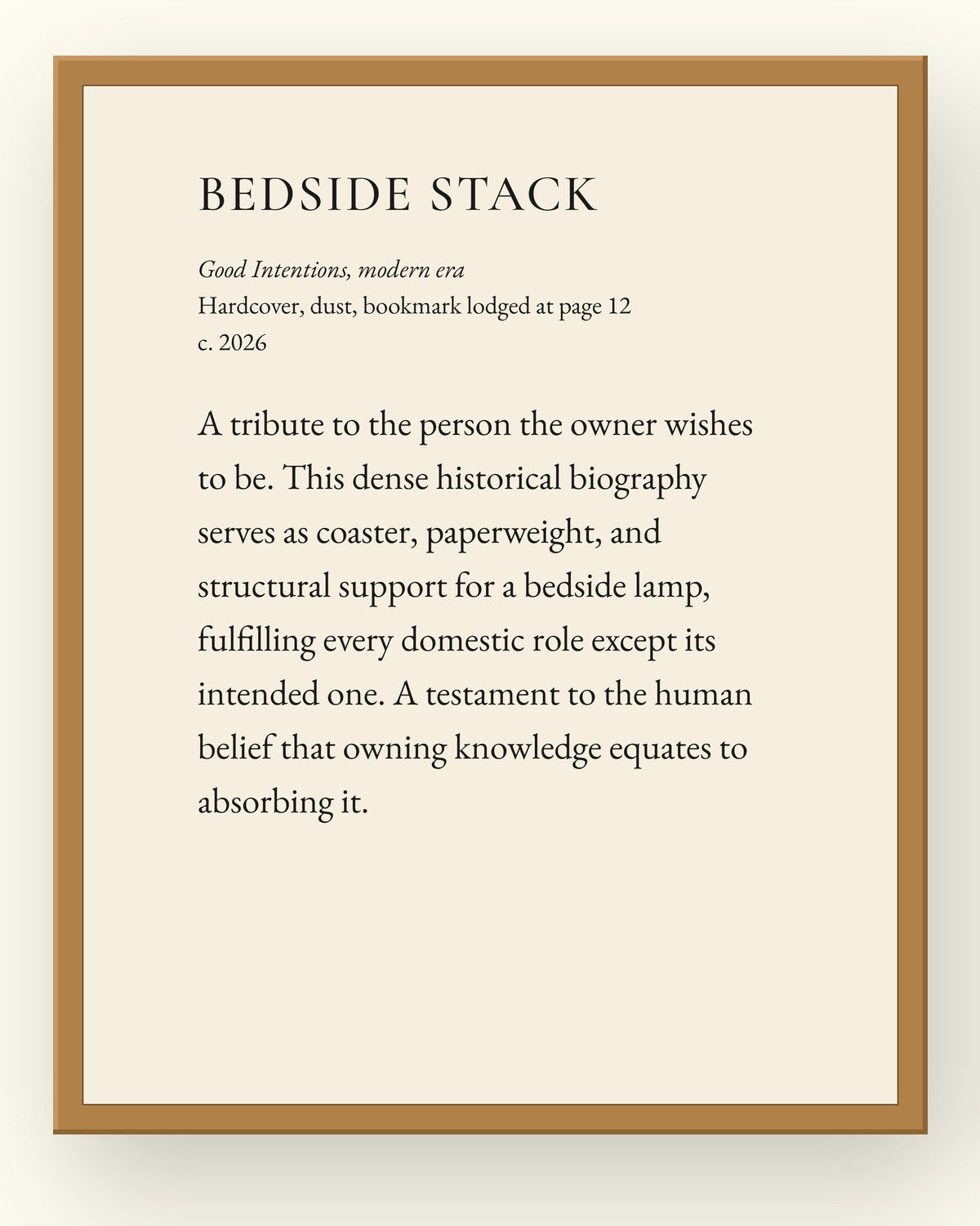 Bedside Stack, a museum placard print in an oak frame