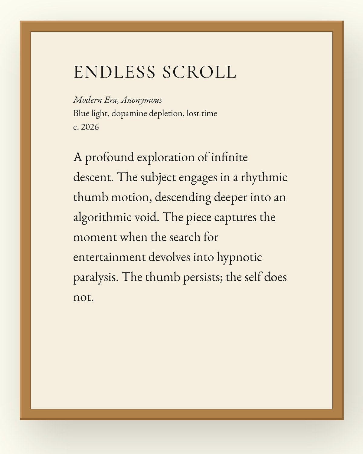 Endless Scroll, a museum placard print in an oak frame