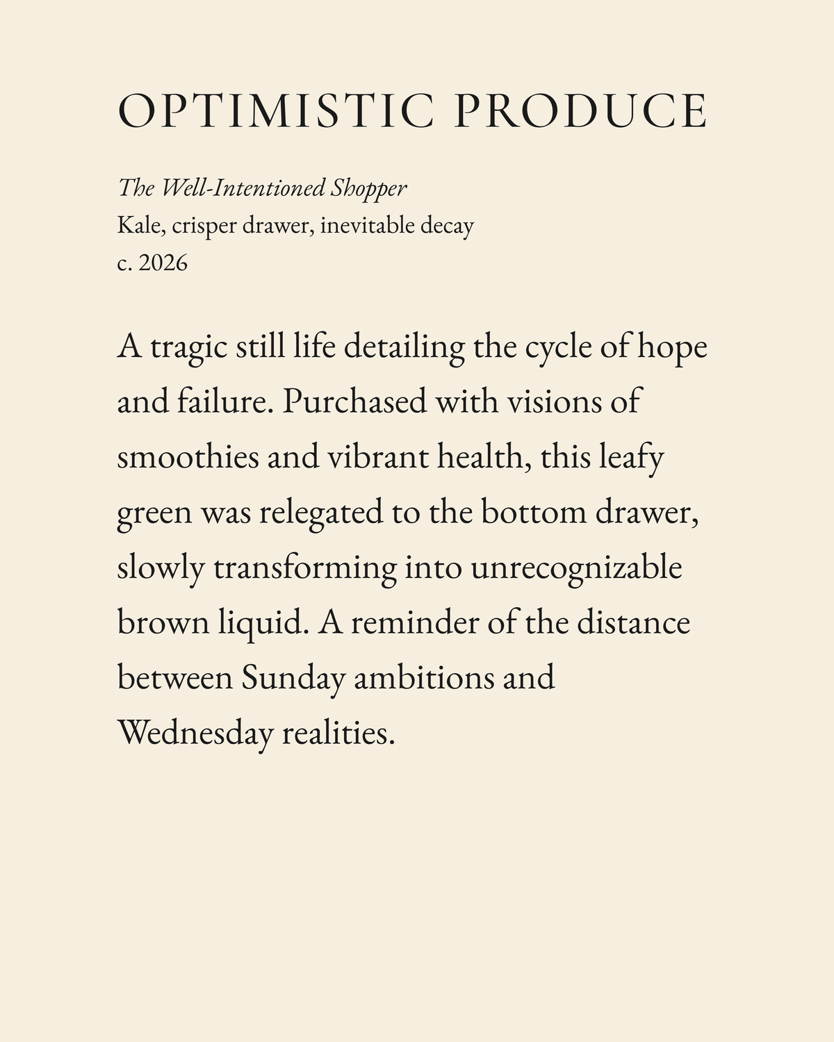 Optimistic Produce museum placard print artwork, charcoal on cream