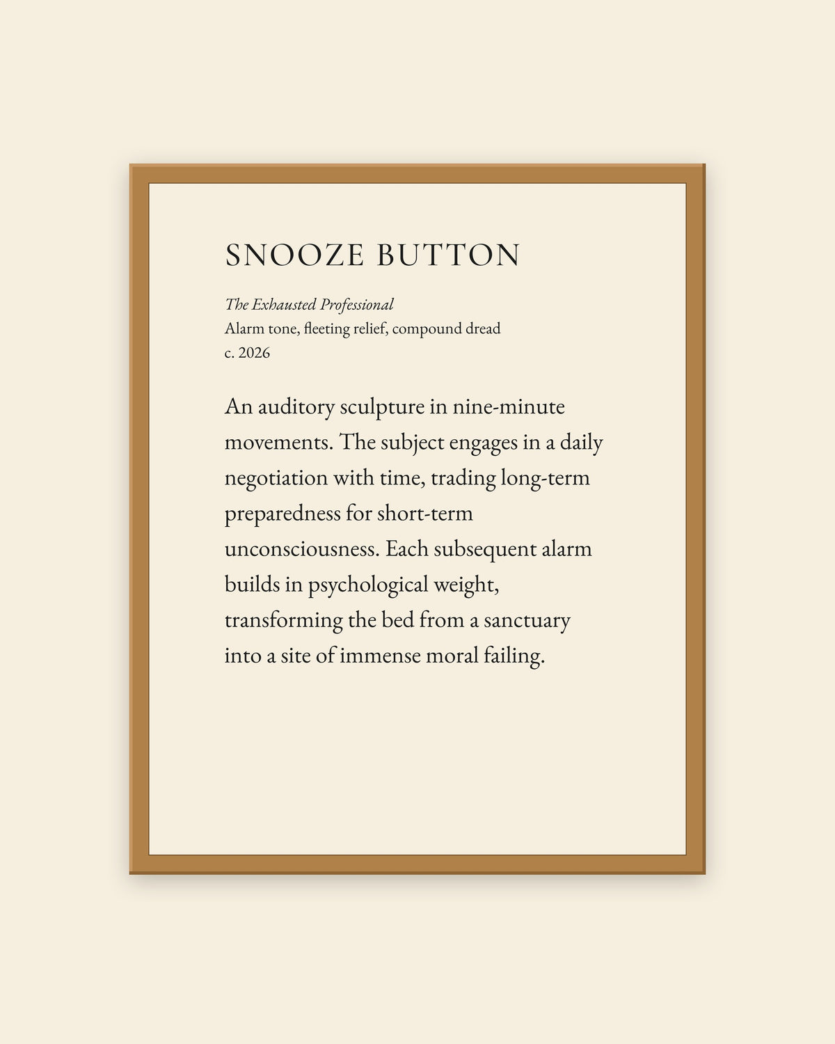 Snooze Button museum placard print in an oak frame, shown straight on