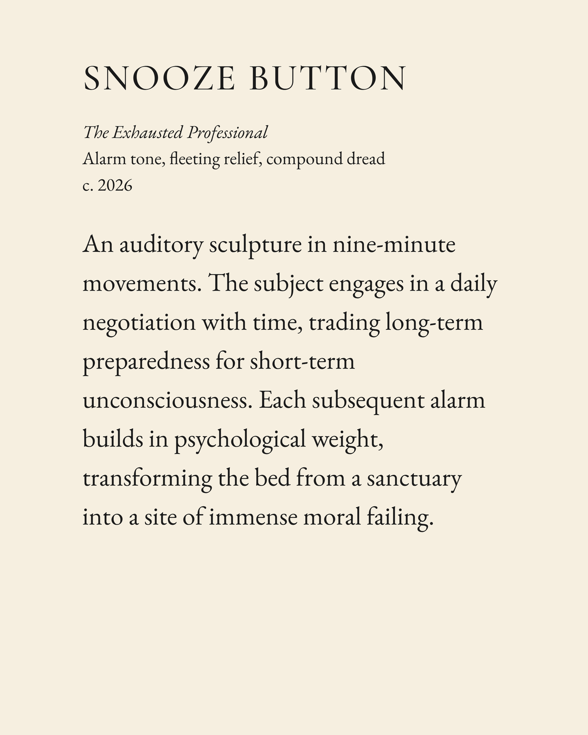 Snooze Button museum placard print artwork, charcoal on cream