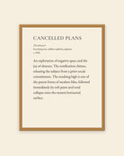 Cancelled Plans museum placard print in an oak frame, shown straight on