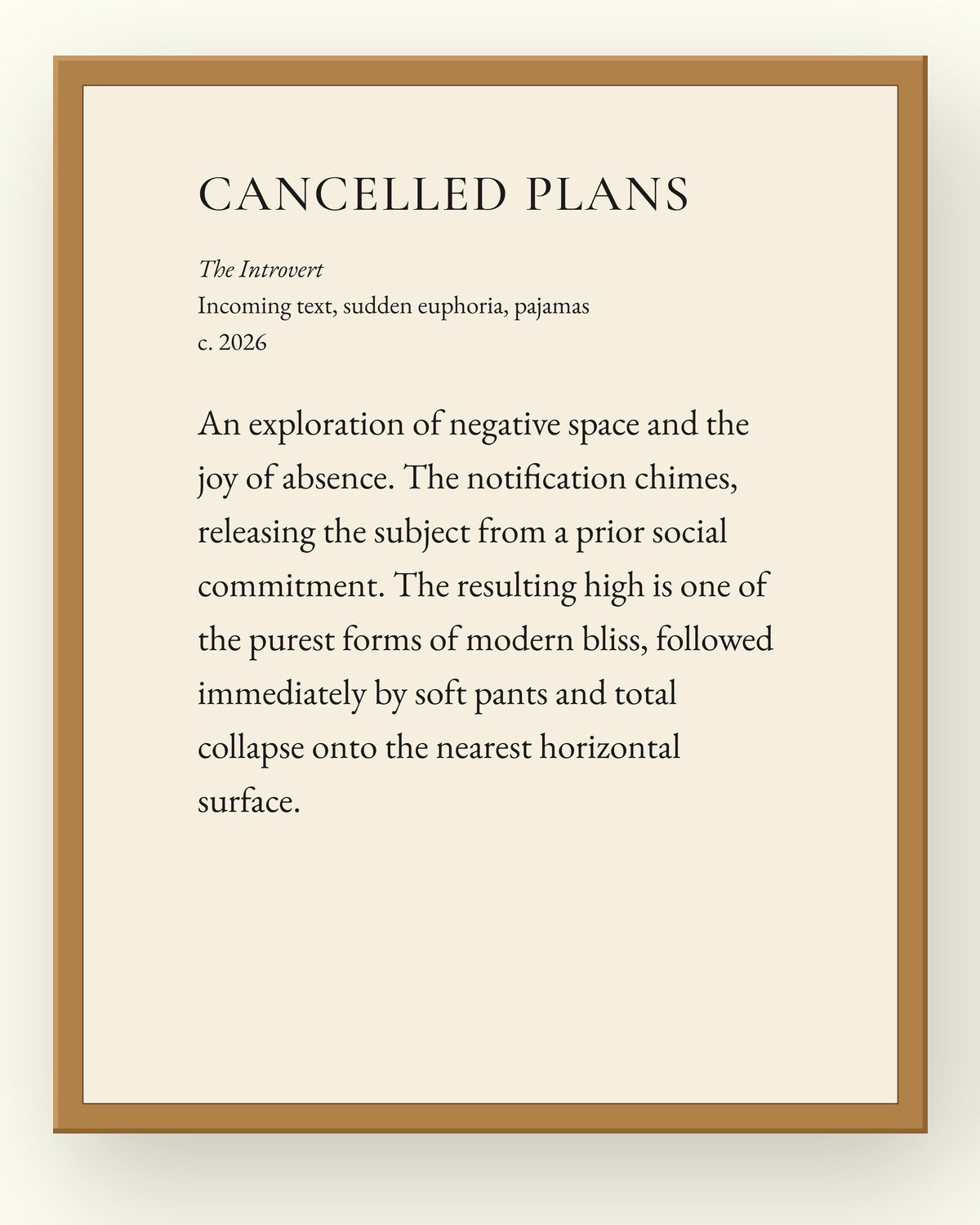 Cancelled Plans, a museum placard print in an oak frame