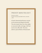 Twenty Minutes Out museum placard print in an oak frame, shown straight on