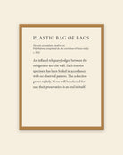 Plastic Bag of Bags museum placard print in an oak frame, shown straight on