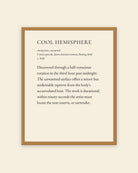 Cool Hemisphere museum placard print in an oak frame, shown straight on