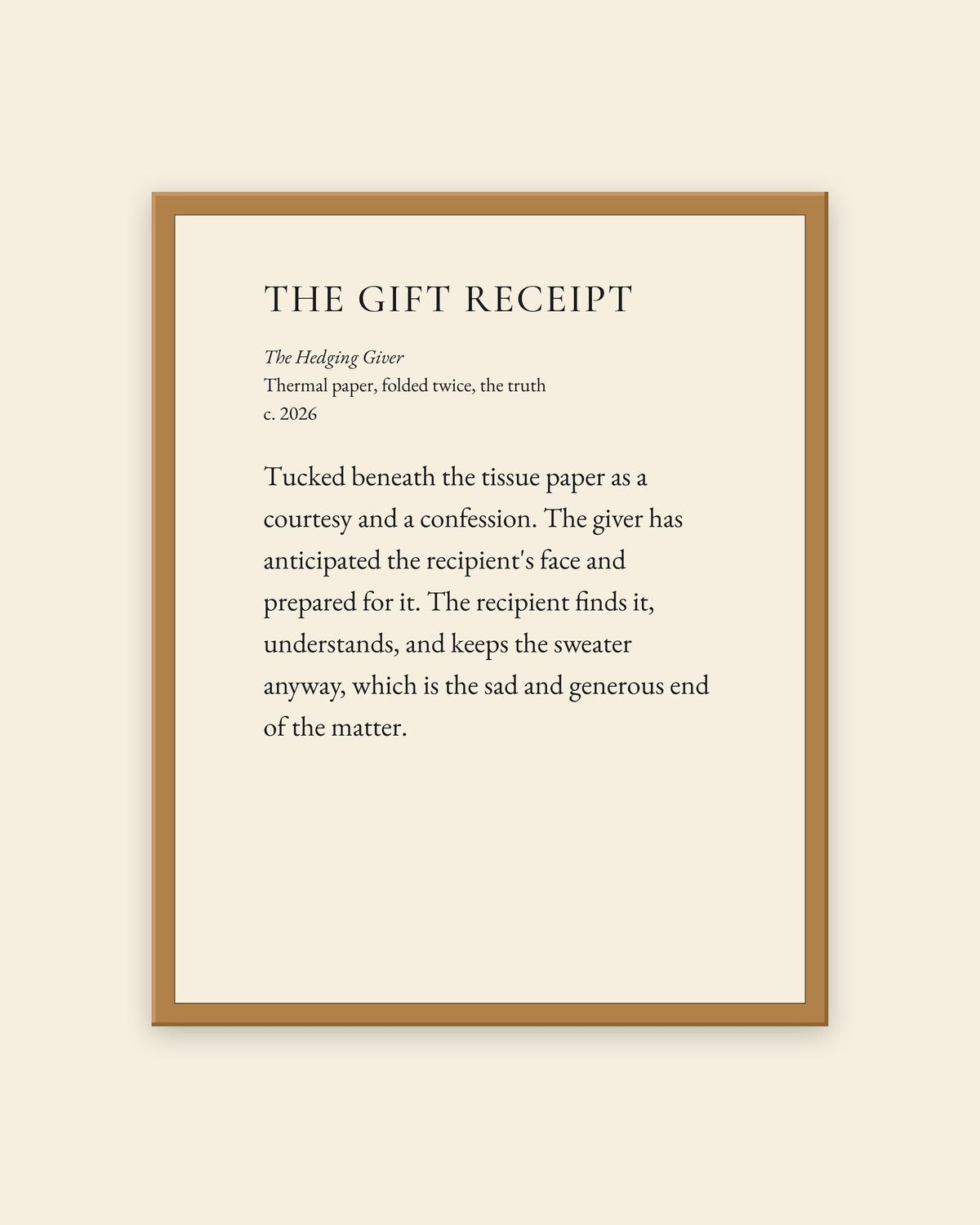 The Gift Receipt museum placard print in an oak frame, shown straight on