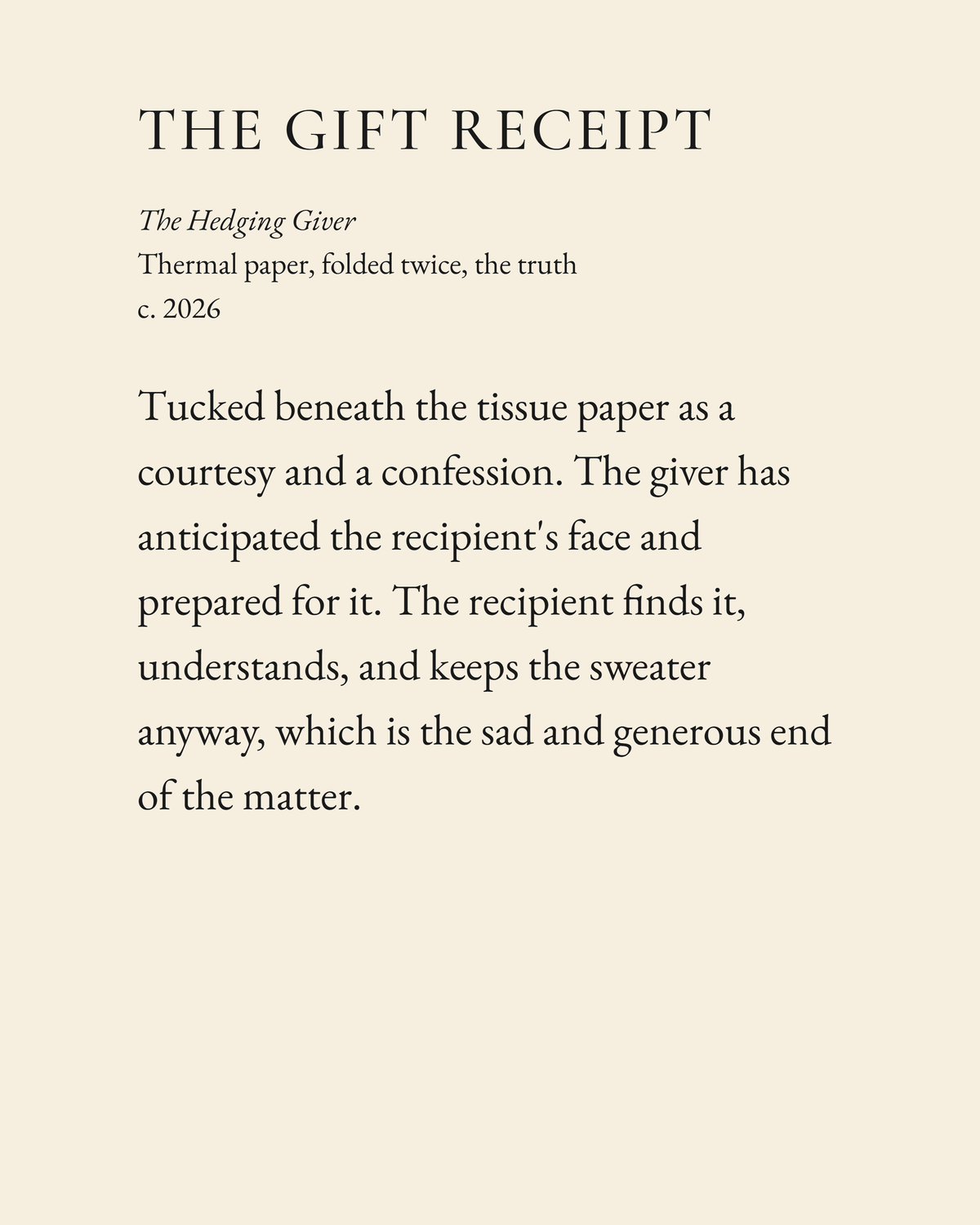 The Gift Receipt museum placard print artwork, charcoal on cream